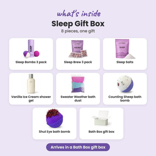 What's inside the Sleep Gift Box: Sleep Bombs 3 pack, Sleep Brew 3 pack, Sleep Salts, Vanilla Ice Cream shower gel, Sweater Weather bath dust, Counting Sheep bath bomb, Shut Eye bath bomb and Bath Box gift box